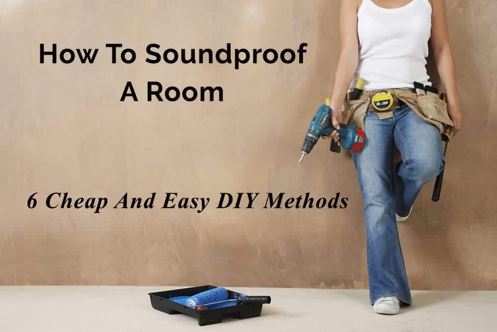 cheap diy ways to soundproof a room