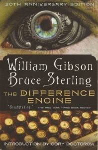 «Машина различий» Гибсона и Стерлинга: одна из первых книг, названных «стимпанком».